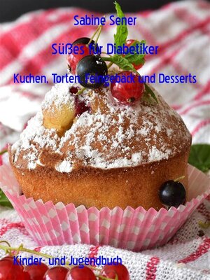 cover image of Süßes für Diabetiker